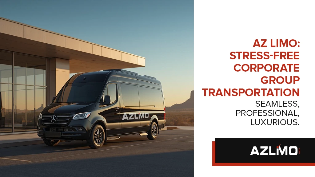 Az limo Stress-free corporate group transportation